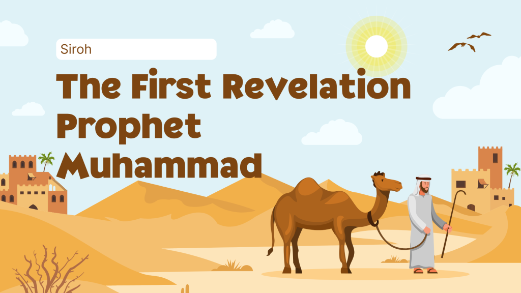 Siroh StoryTalling The First Revelation Prophet Muhammad