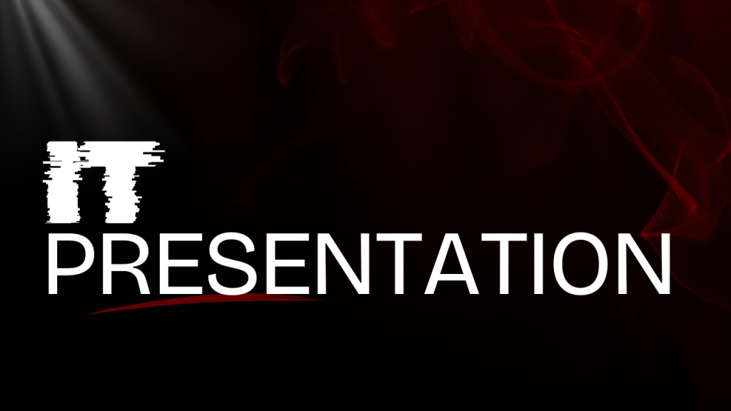 IT Presentation